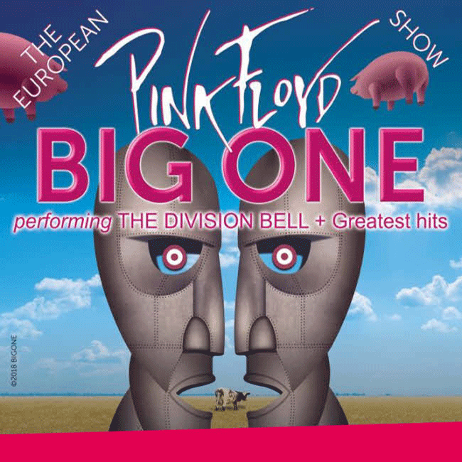 Big One – The European Pink Floyd Show (Part 2) 27/04/2019 23.30